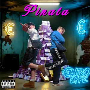 Pinata (feat. NZD222 & easteuropeantrappin) (Explicit)