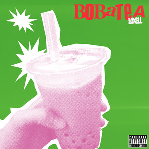 Boba Tea (Explicit)