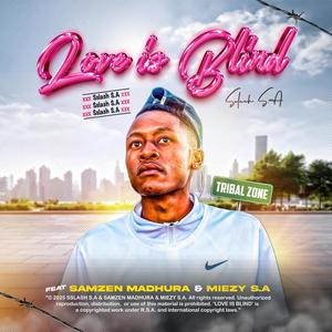 Love Is Blind (Official Audio) (feat. Samzen Madhura & Miezy S.A)