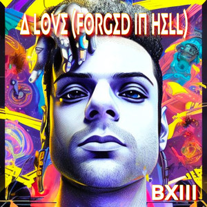 A Love (Forged In Hell)