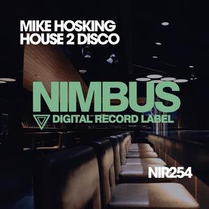 House 2 Disco (Original Mix)