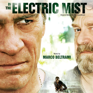 In The Electric Mist (Original Motion Picture Soundtrack) (电光火石 电影原声带)