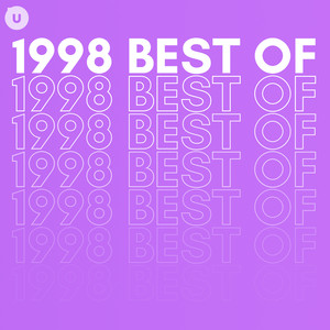 1998 Best of by uDiscover (Explicit)