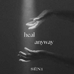 Heal Anyway