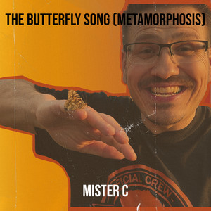 The Butterfly Song (Metamorphosis)