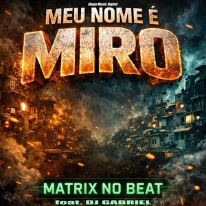 Meu Nome é Miro