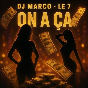 On a ça (feat. LE 7)