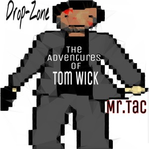 The Adventures of Tom Wick