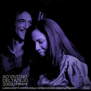 Se É Tarde Me Perdoa (Ao vivo no Delta Tejo 2008)