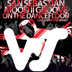 On The Dancefloor (San Sebastian Remix)