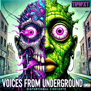 Voices From Underground (Explicit)