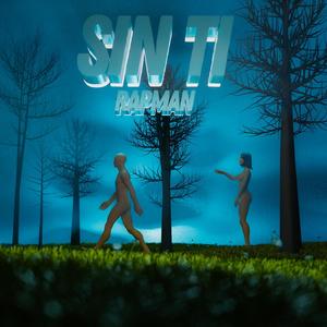 Sin Ti (feat. Pypper)