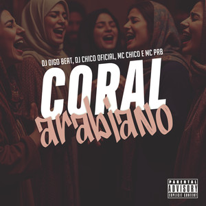 Coral Arabiano (Explicit)