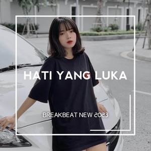 DJ HATI YANG LUKA