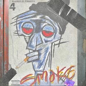 Smoke (feat. Frostty) (Explicit)
