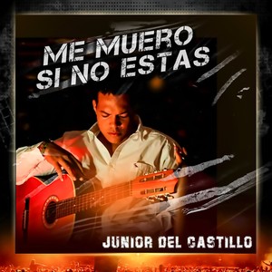 Me muero si no estas