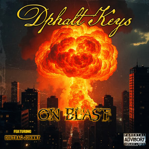 On Blast (Explicit)