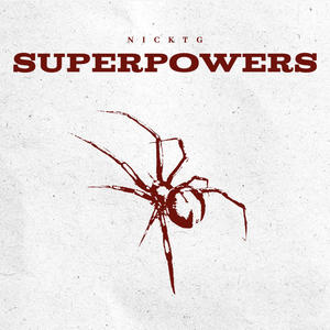 SUPERPOWERS (feat. Saucy Mike) [Explicit]