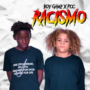 RACISMO (feat. PCC) (Explicit)