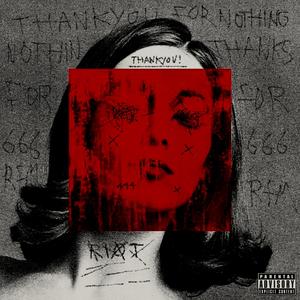 THANKYOU FOR NOTHING (Explicit)