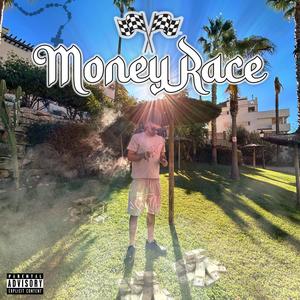 MONEY RACE (Explicit)