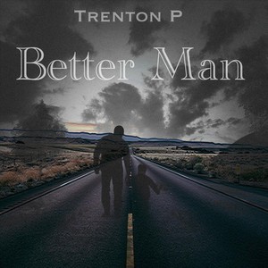 Better Man (Explicit)