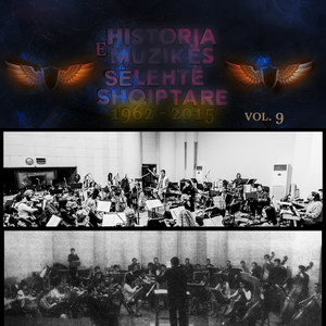 Historia E Muzikës Së Lehtë Shqiptare, 1962 - 2015, Vol. 9