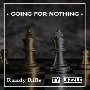 Going for Nothing (Explicit)