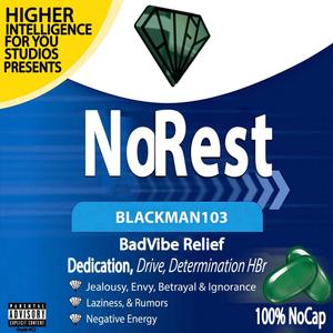 No Rest (Explicit)