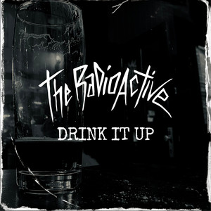 Drink It Up (Explicit)