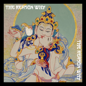 The Reason Why