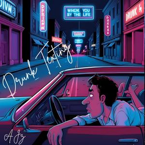 DRUNKTEXTING (Explicit)