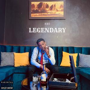 Legendary (Explicit)