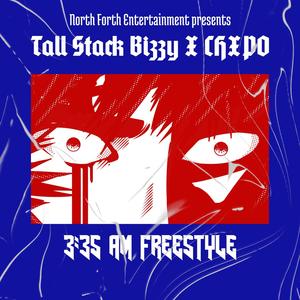 3:35 am Freestyle(feat. CHXPO) (Explicit)