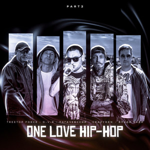 One Love Hip-Hop (Part 2) [Explicit]