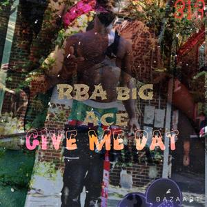 GIVE ME DAT (Radio Edit)