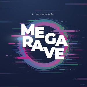 Mega Rave