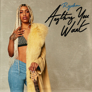 Anything You Want (Explicit)