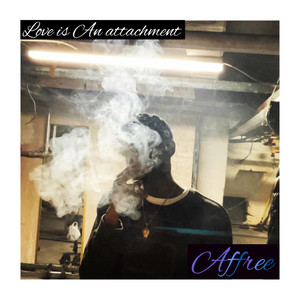 Love Is an Attachment (Explicit)