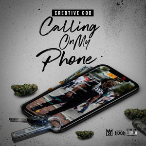Calling on My Phone (Explicit)