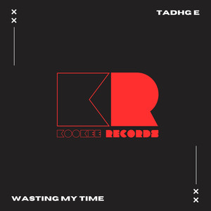 Wasting My Time (Radio Edit)