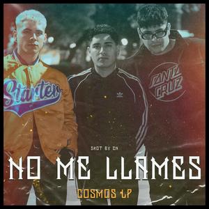 No Me Llames (Radio Edit) [Explicit]