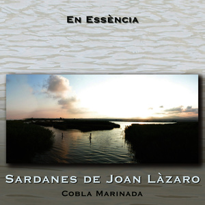 En Essència Sardanes De Joan Làzaro