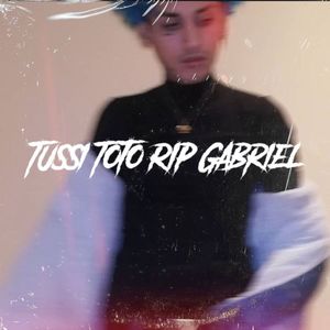 Tussi Toto Rip Gabriel (Explicit)