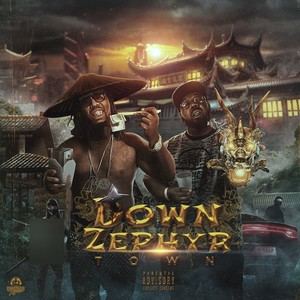 Down Zephyr Town (Explicit)