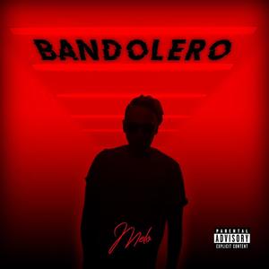 Bandolero (Explicit)