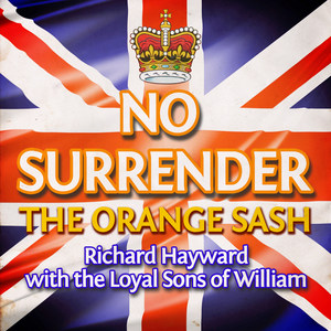 No Surrender - The Orange Sash