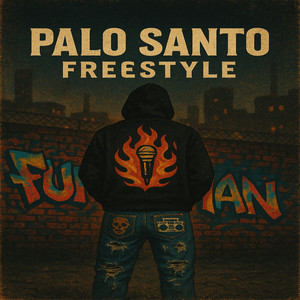 palo santo freestyle (Explicit)