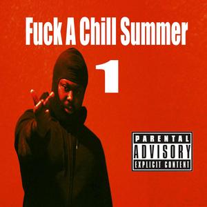 **** A Chill Summer 1 (Explicit)