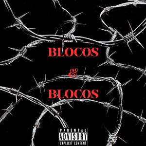 Blocos & Blocos (Explicit)